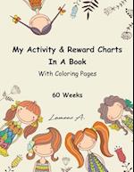 My Activity & Reward Charts in a Book with Coloring Pages (60 Weeks)