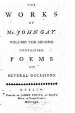 The Works of Mr. John Gay - Volume II