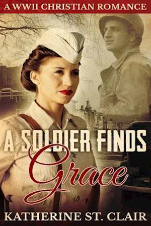 A Soldier Finds Grace