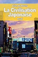 La Civilisation Japonaise