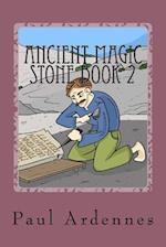 Ancient Magic Stone Book 2
