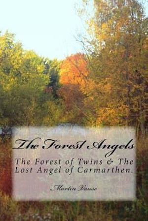The Forest Angels