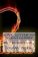 Love letter to Selena Gomez