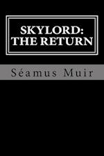 Skylord: The Return 