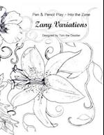 Zany Variations - Volume 1-Pen & Pencil Play-Into the Zone