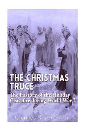 The Christmas Truce of 1914