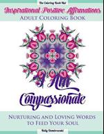 Inspirational Positive Affirmations Adult Coloring Book