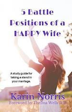 5 Battle Positions of a Happy Wife