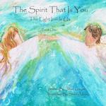 The Spirit That Is You