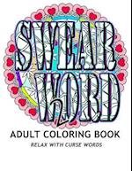 Swear Word 2 Adult Coloring Book