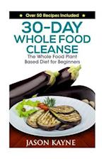 30-Day Whole Food Cleanse