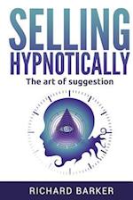 Selling Hypnotically