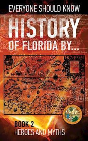 History of Florida By... Book 2