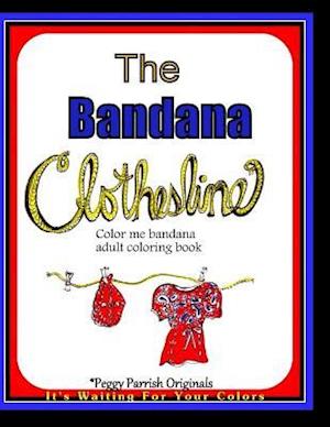 The Bandana Clothesline