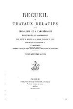 Recueil de travaux relatifs à la philologie et à l'archéologie égyptiennes et assyriennes