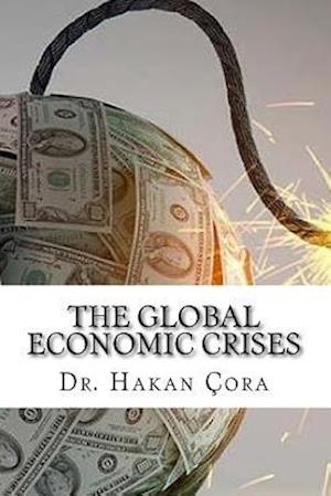 The Global Economic Crises