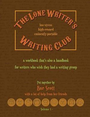 The Lone Writer's Writing Club