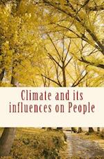 Climate and its influences on People