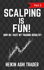 Scalping Is Fun! 3