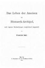 Das Leben Der Ameisen Im Bismarck-Archipel