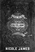 Outlaw: An Evil Dead MC Story 