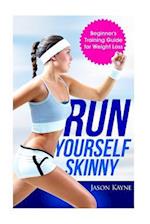 Run Yourself Skinny