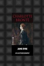 Jane Eyre an Autobiography