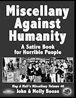 Miscellany Against Humanity
