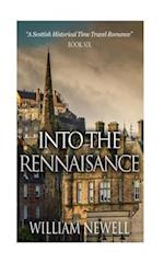 Into The Rennaisance