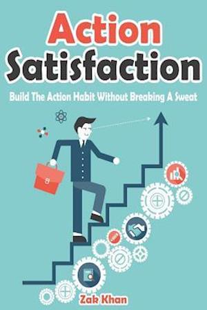 Action Satisfaction