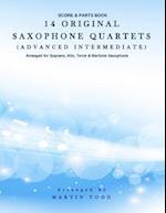 14 Original Saxophone Quartets (Advanced Intermediate)