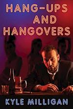 Hang-Ups and Hangovers