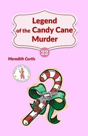 Legend of the Candy Cane Murder