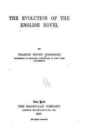 The Evolution of the English Novel