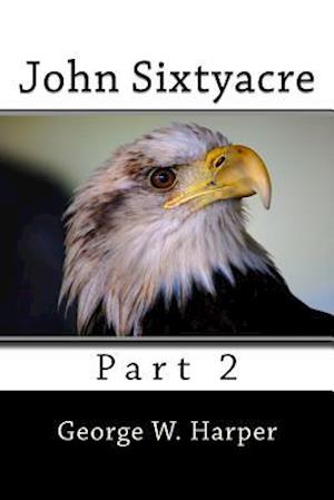 John Sixtyacre