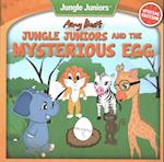 Jungle Juniors and the Mysterious Egg