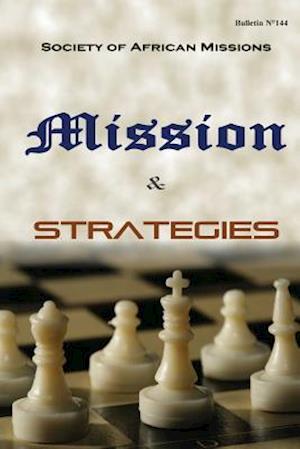 Mission and Strategies: Bulletin N° 144