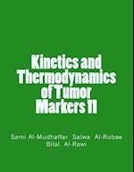 Kinetics and Thermodynamics of Tumor Markers 11