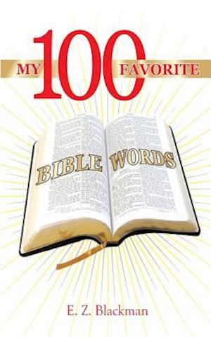 My 100 Favorite Bible Words