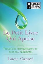 Le Petit Livre Qui Apaise