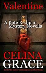 Valentine (a Kate Redman Mystery Novella)