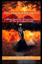 The Magick Of Lilith