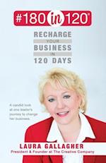 #180in120 Recharge Your Business in 120 Days