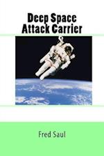 Deep Space Attack Carrier