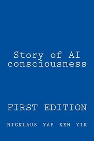 Story of AI Consciousness