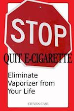 Quit E-Cigarette