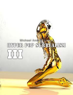 Hyper Pop Surrealism III