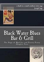 Black Water Blues Bar And Grill