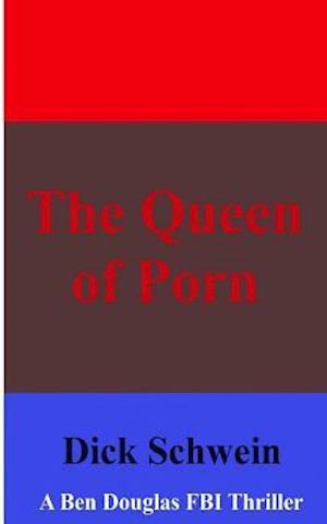 The Queen of Porn