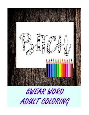 Swear Word Coloring Book